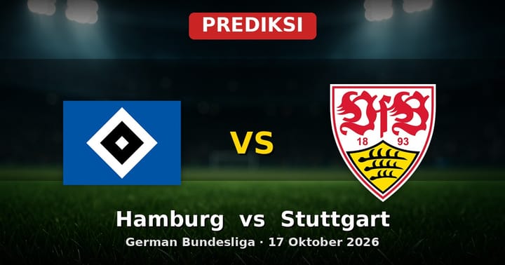 Prediksi Hamburg vs Stuttgart Bundesliga 17 Oktober 2026