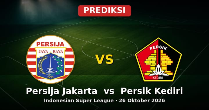 Prediksi Persija Jakarta vs Persik Kediri: Duel Sengit Indonesian Super League 26 Oktober